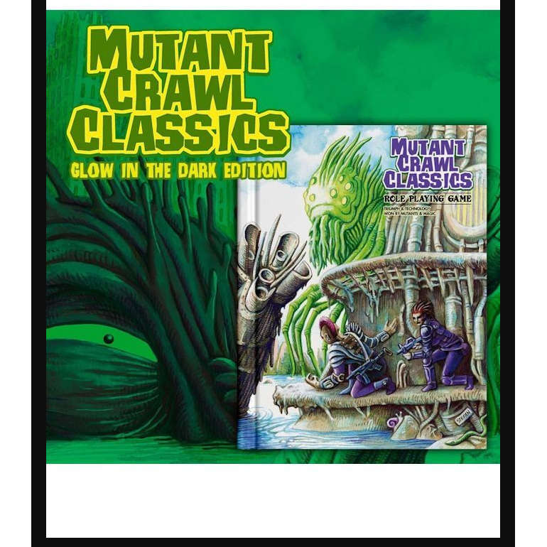 Mutant Crawl Classics Core Book Hardcover Glow in the Dark (Limited Stefan Poag)