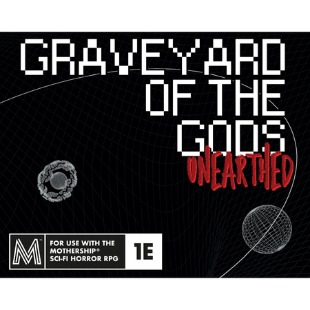 Graveyard of the Gods Unearthed