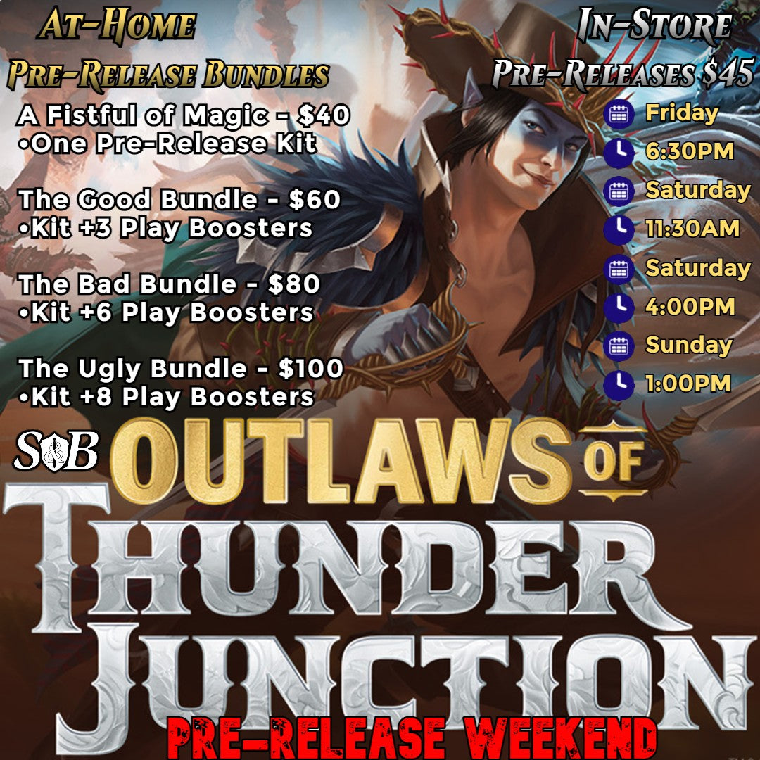 Outlaws of Thunder Junction Prerelease from Home