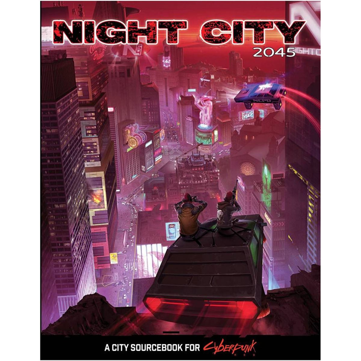 Cyberpunk Red: Night City 2045