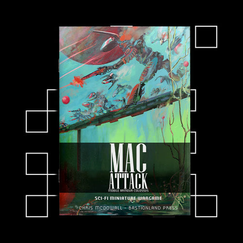 MAC Attack - Mobile Armour Colossus