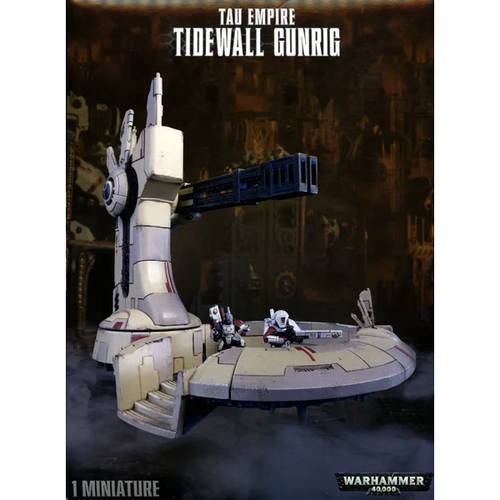 Tau Empire: Tidewall Gunrig