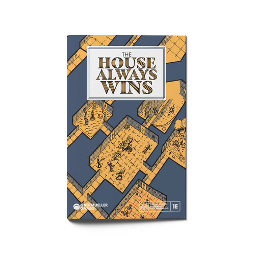 The House Always Wins