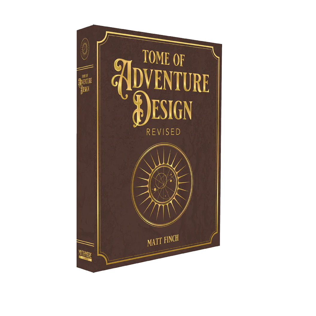 Tome of Adventure Design Revised