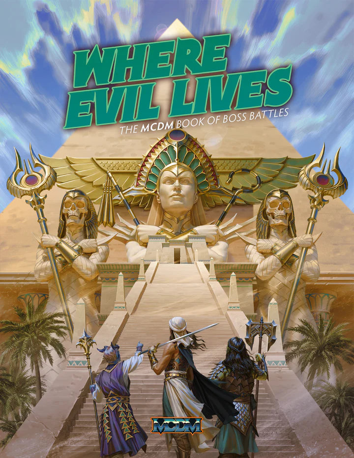 Where Evil Lives - The MCDM Book of Boss Battles