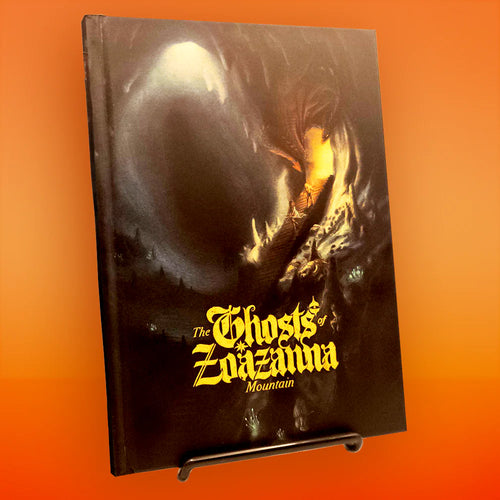 Ghosts of Zoazanna Mountain