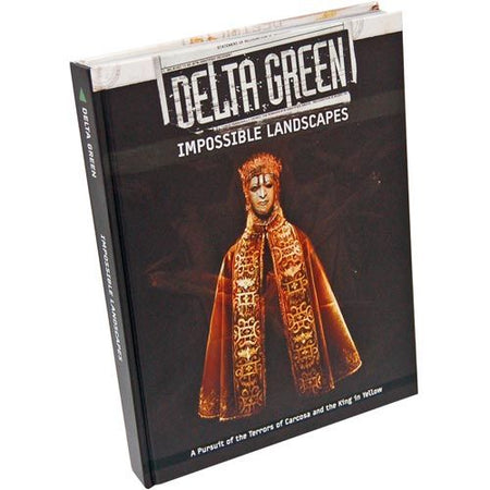 Delta Green - Impossible Landscapes