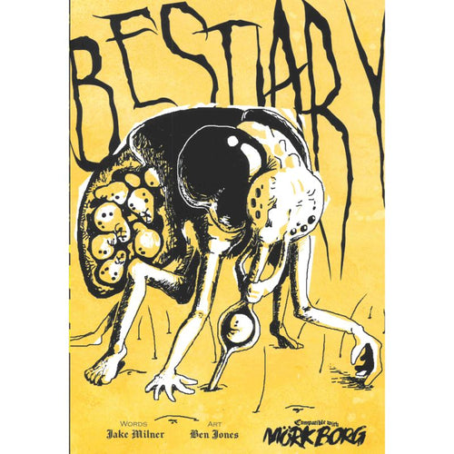 Bestiary: Compatible with Mork Borg