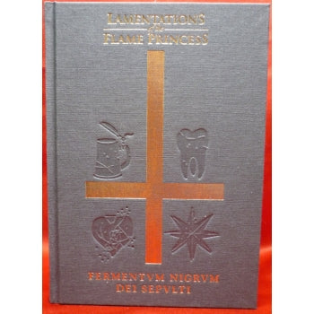 Lamentations of the Flame Princess: Fermentvm Nigrvm Dei Sepvlti