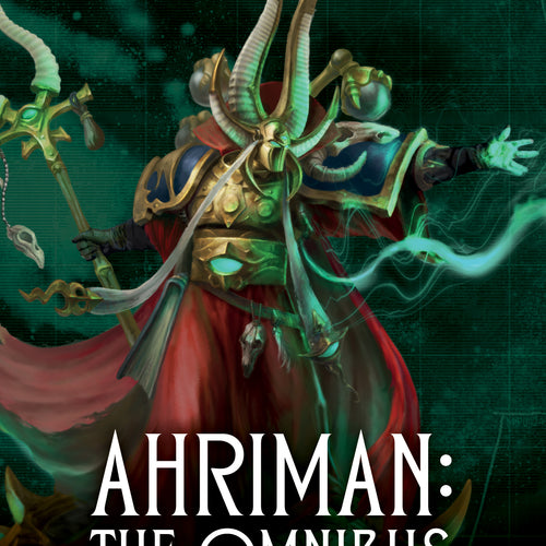 Ahriman: the Omnibus by John French