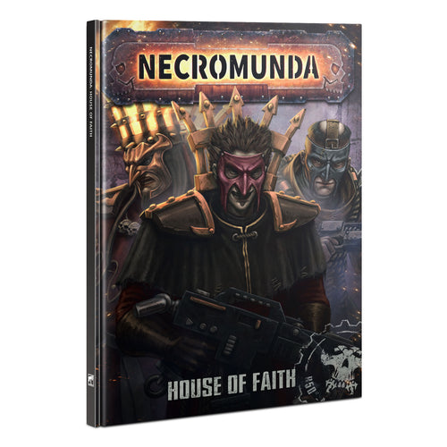Necromunda House of Faith HC
