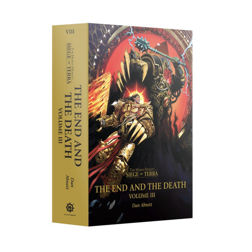 The Horus Heresy Siege of Terra - The End and the Death Vol. 3