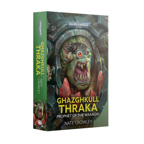 Black Library - Ghazgkull Thraka Phrophet of the Waaagh!