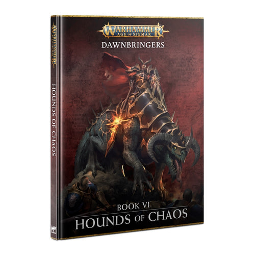 Dawnbringers Book VI - Hounds of Chaos