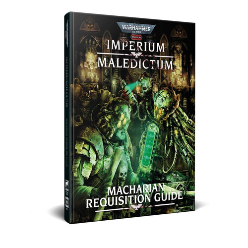 Imperium Maledictum - Macharian Requisition Guide