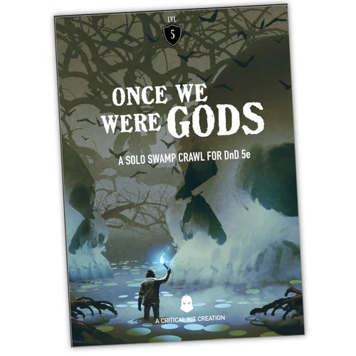 Once We Were Gods