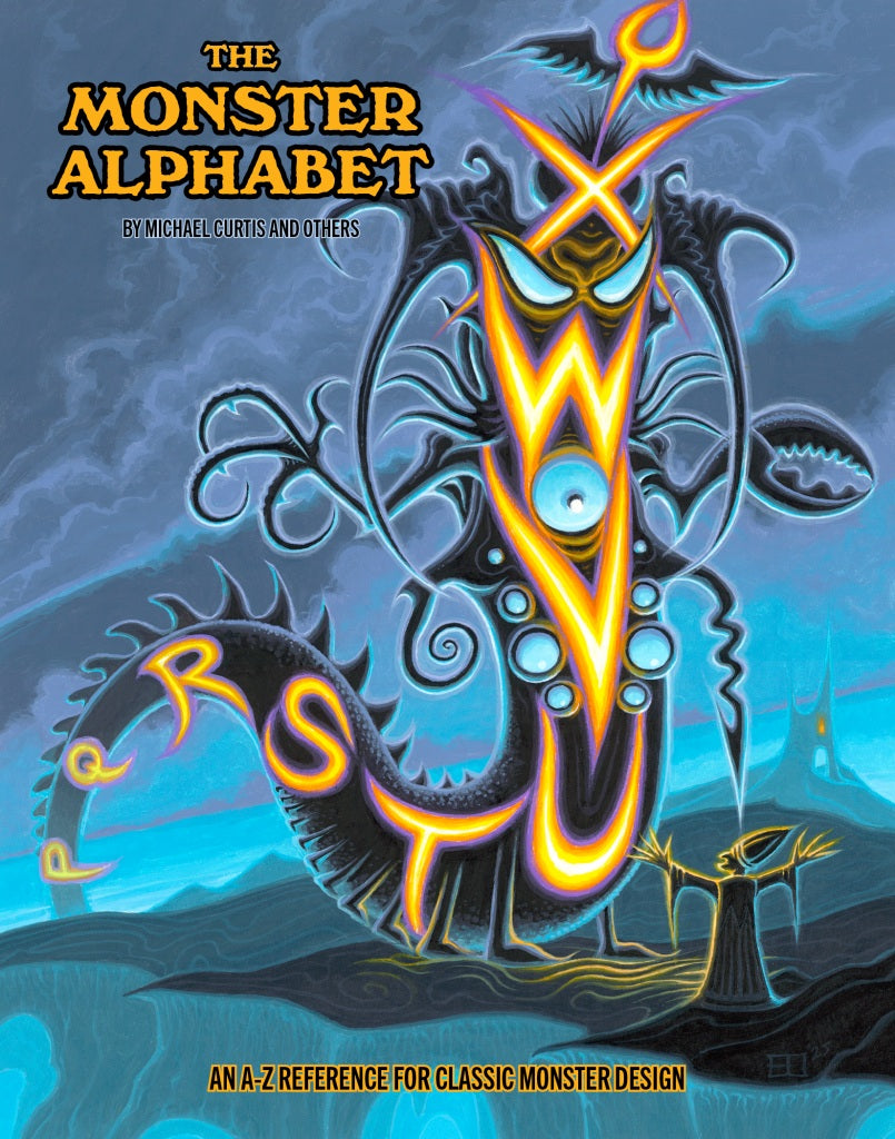 The Monster Alphabet (An A-Z Reference for Classic Monster Design)