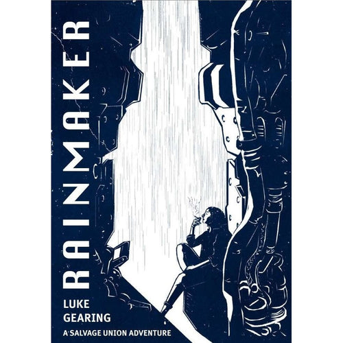 Salvage Union: Rainmaker