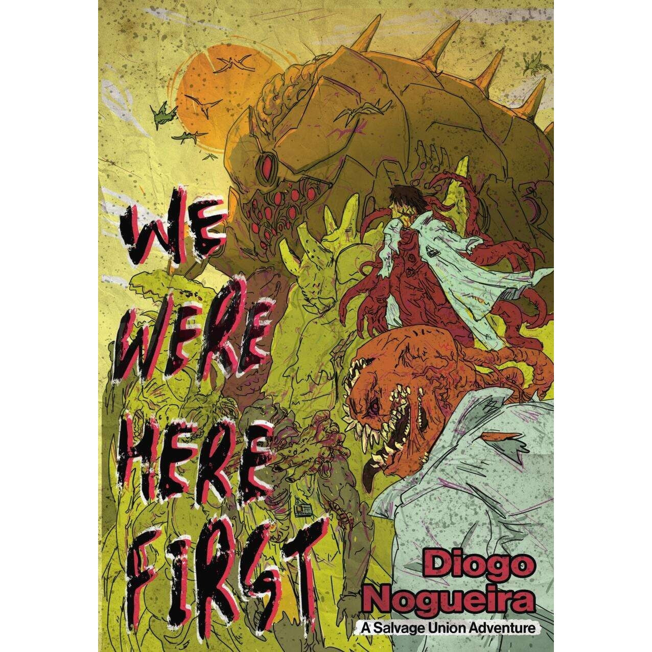 Salvage Union: We Were Here First