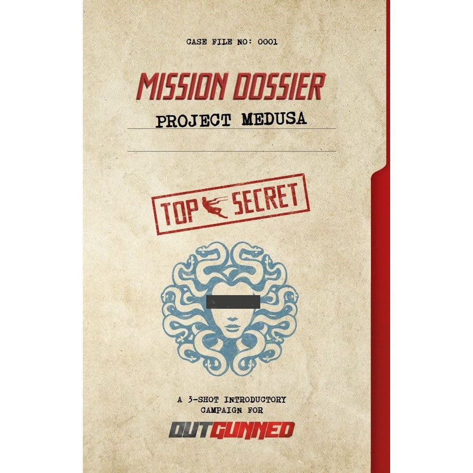 Outgunned - Mission Dossier: Project Medusa
