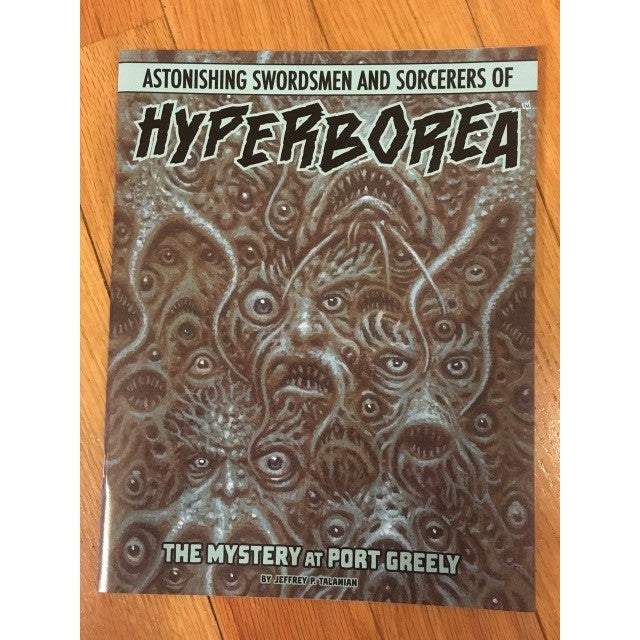 HYPERBOREA: The Mystery at Port Greely (Signed by Jeffrey P. Talanian)