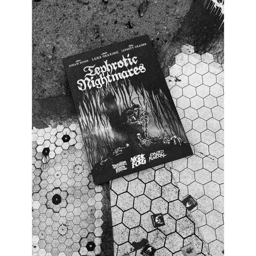 Tephrotic Nightmares