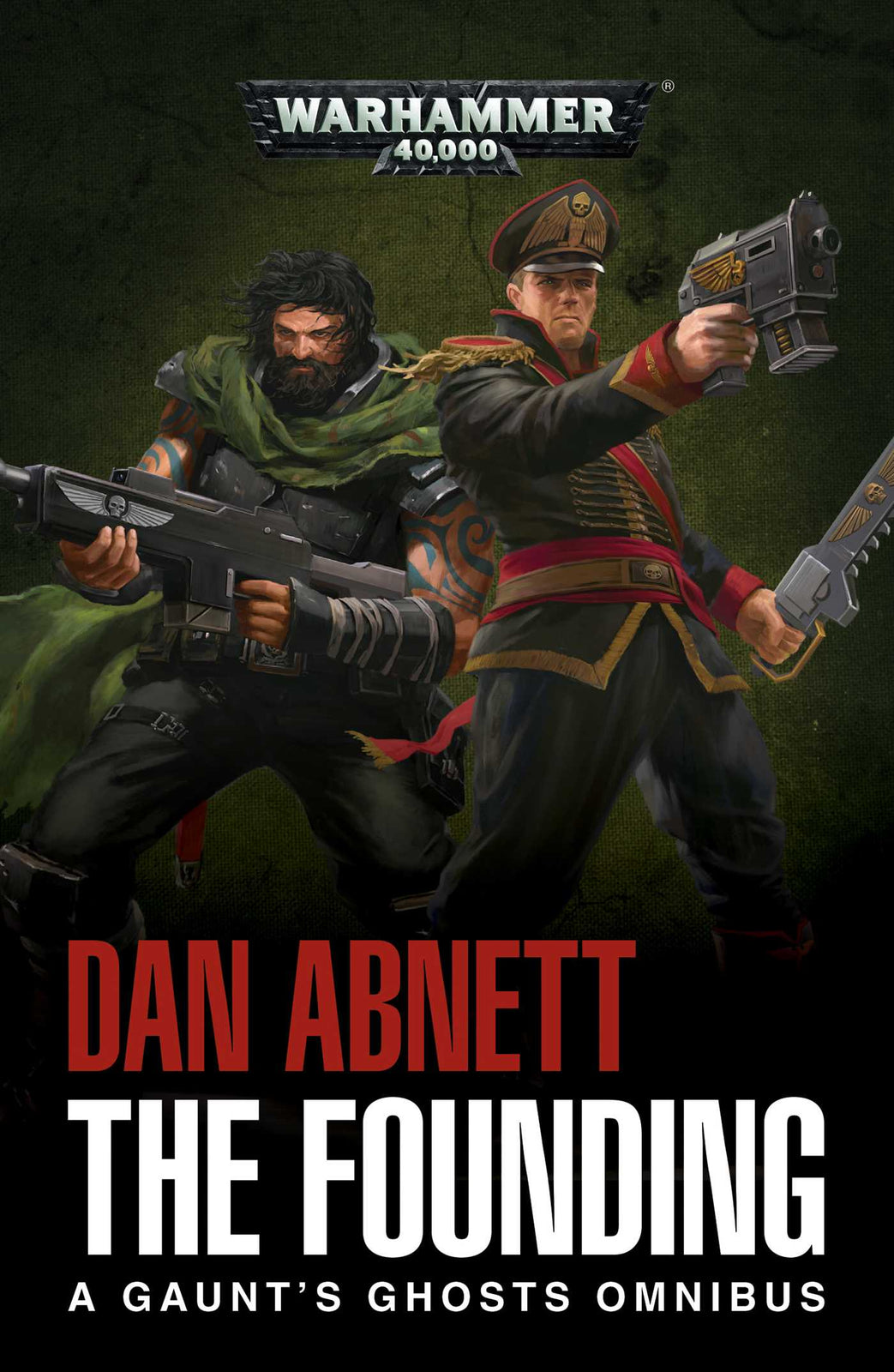 The Founding by Dan Abnett
