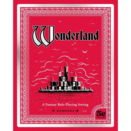 Wonderland, A Fantasy Role-playing Setting