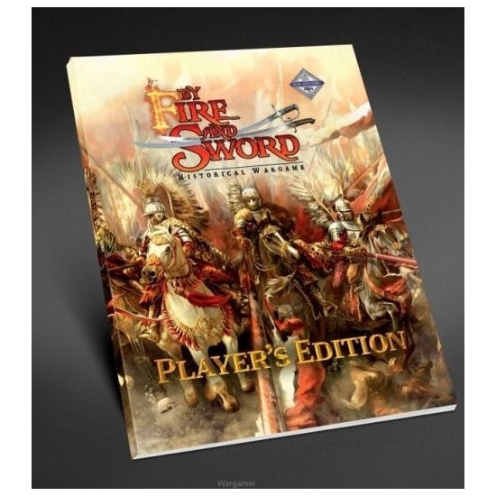 By Fire and Sword Player's Edition Rulebook